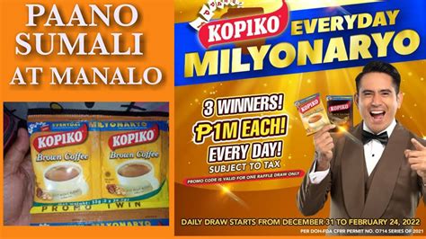 Paano Sumali at Manalo sa Kopiko EVERYDAY MILYONARYO .